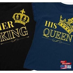Her King And His Queen Matching Love Coupples Shirt